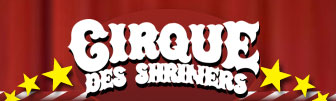Cirque des Shriners
